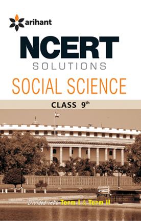 Arihant NCERT Solutions Social Science Class IX